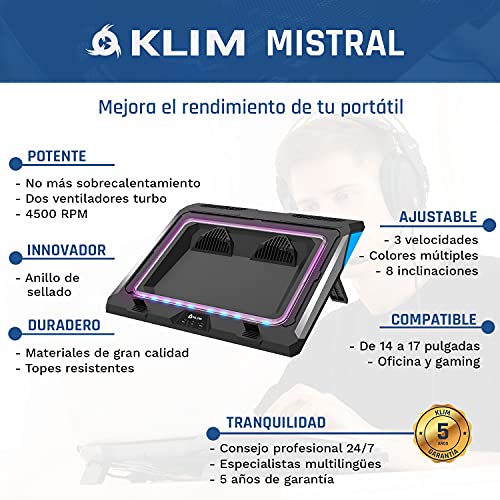 KLIM Mistral | Base de refrigeración para portátil | Potente Ventilador a 4500 RPM | Protege tu portátil Gaming y Aumenta su Rendimiento | Compatible de 15 a 17 Pulgadas | Nuevo 2022