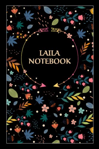 Laila Notebook: Floral Journal Gift for Laila, 100 Lined pages, Timeline, 6"x9", Matte Finish