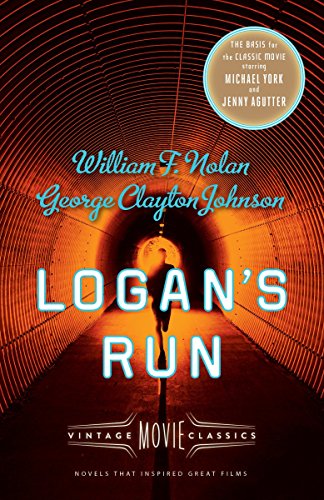 Logan's Run: Vintage Movie Classics [Idioma Inglés] (A Vintage Movie Classic)