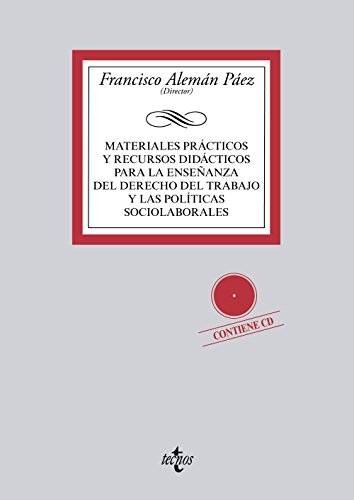 Materiales prácticos y recursos didácticos para la enseñanza del derecho del trabajo y las políticas sociolaborales (Biblio. Universitaria 2013)