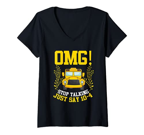 Mujer Stop Talking to the Bus-Driver School Bus Camiseta Cuello V