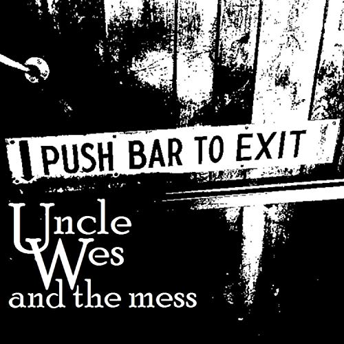 PUSH BAR TO EXIT [Explicit]