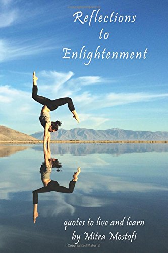 Reflections to Enlightenment: quotes to live and learn