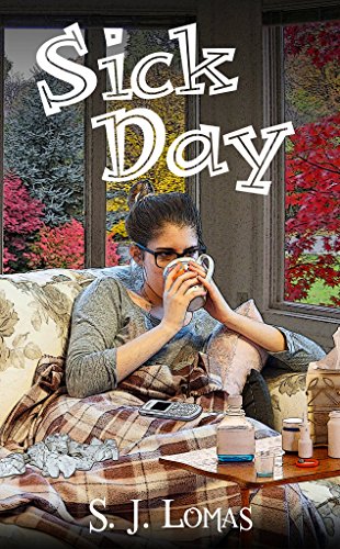 Sick Day (English Edition)