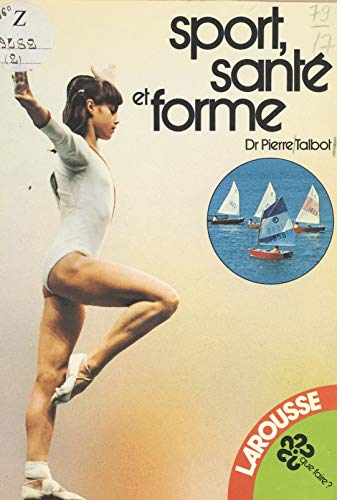 Sport, santé et forme (French Edition)