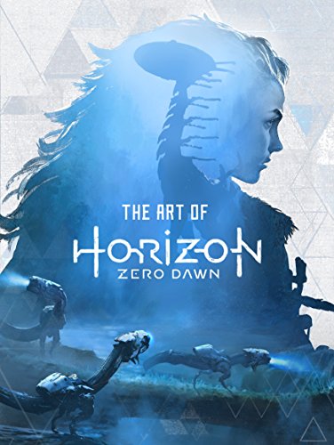 The Art Of Horizon Zero Dawn