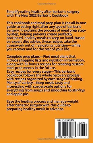 The New 2022 Bariatric Cookbook: 50+ Recipes and Guidance for Life Before and After Surgery