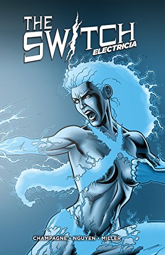 The Switch: Electricia (English Edition)