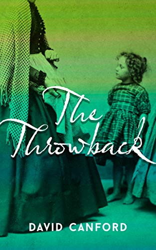 The Throwback: The Girl Who Wasn't Wanted (English Edition)