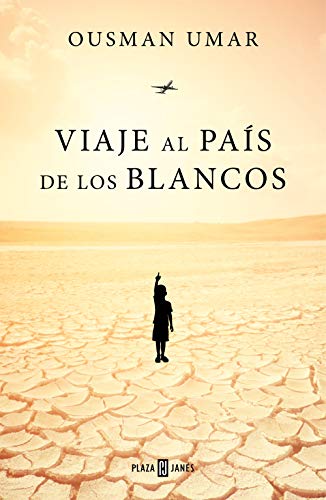 Viaje al país de los blancos